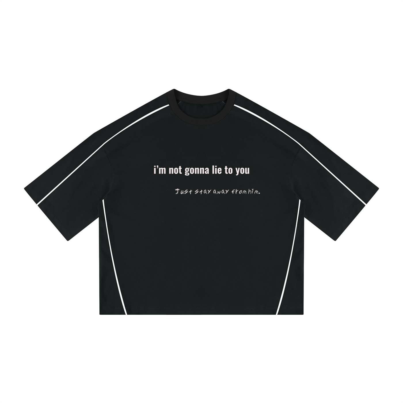 i’m not gonna lie T-Shirt boxy